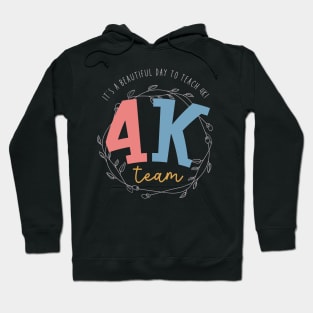 4k teacher shirt kindergarten teacher 4k teacher gift Hoodie